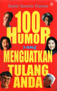 Image of 100 Humor yang Menguatkan Tulang Anda