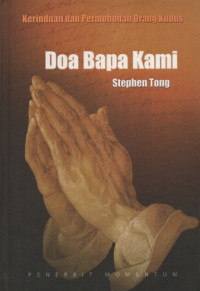 Image of Doa Bapa Kami: kerinduan dan permohonan orang kudus