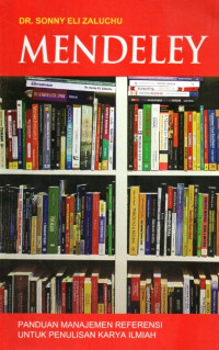 Image of Mendeley: panduan manajemen referensi untuk penulisan karya ilmiah