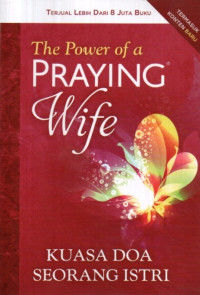 Image of The Power of a Praying Wife: Kuasa Doa Seorang Istri