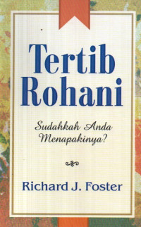Image of Tertib Rohani: sudahkah Anda menapakinya