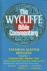 Image of Tafsiran Alkitab Wycliffe Perjanjian Lama Kejadian-Ester Vol.1 = The Wycliffe Bible Commentary
