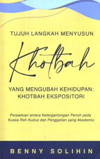 Image of Tujuh Langkah Menyusun Khotbah yang Mengubah Kehidupan: khotbah ekspositori