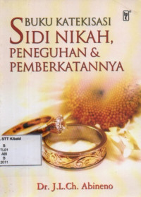 Image of BUKU KATEKISASI SIDI: nikah, peneguhan dan pemberkatannya