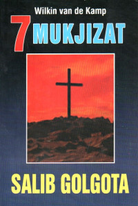 Image of 7 Mukjizat: salib golgota