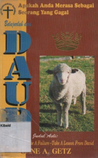Image of Apakah Anda Merasa Sebagai Seorang Yang Gagal belajarlah dari Daud