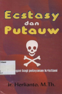 Image of Ecstasy dan Putauw: tantangan bagi pelayanan kristiani