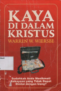 Image of Kaya Di Dalam Kristus: tafsiran surat efesus