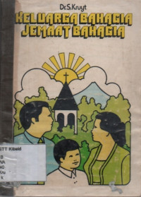 Image of Keluarga Bahagia Jemaat Bahagia