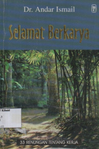 Image of SELAMAT BERKARYA: 33 renungan tentang kerja